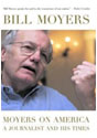Moyers on America: A Journalist and His Times
