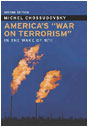 America's 'War on Terrorism' in the Wake of 9/11 | Michel Chossudovsky