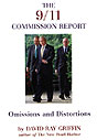 The 9/11 Commission Report: Omissions and Distortions | David Ray Griffin